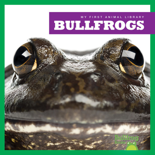 Bullfrogs - 9781620310731 by Martha E. H. Rustad, 9781620310731