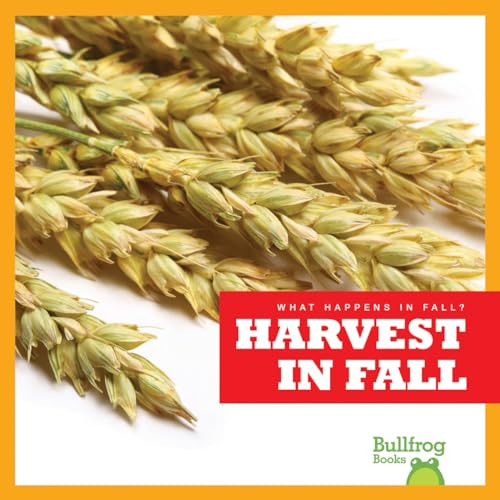 Harvest in Fall - 9781620314746 by Mari Schuh, 9781620314746