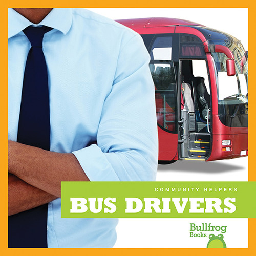 Bus Drivers - 9781620314395 by Rebecca Pettiford, 9781620314395