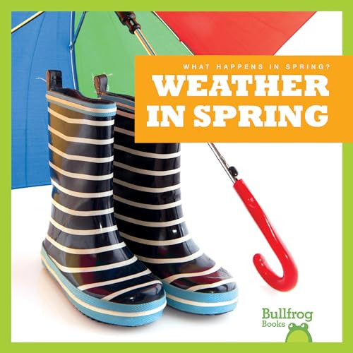 Weather in Spring - 9781620314821 by Jenny Fretland VanVoorst, Dana Flemming, 9781620314821