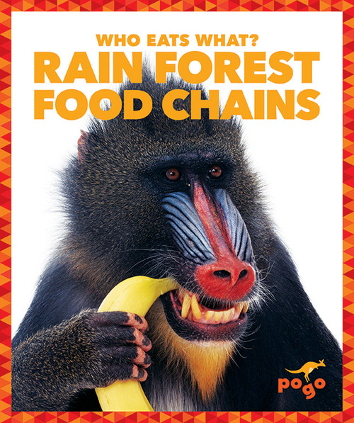 Rain Forest Food Chains - 9781620314319 by Rebecca Pettiford, 9781620314319