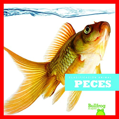Peces (Fish) (Spanish Edition) - 9781620316467 by Erica Donner, 9781620316467