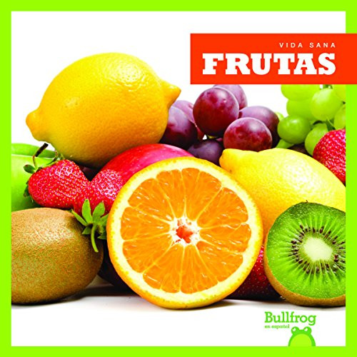 Frutas (Fruits) (Spanish Edition) - 9781620316566 by Vanessa Black, 9781620316566