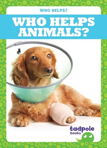 Who Helps Animals? - 9781620317808 by Erica Donner, Dana Flemming, 9781620317808