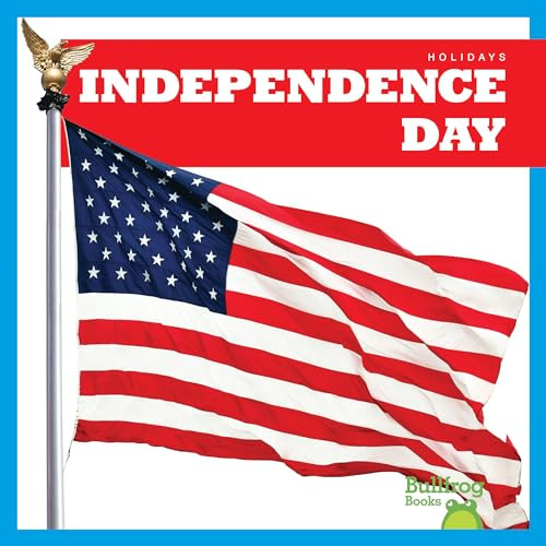 Independence Day - 9781620318331 by Erika S. Manley, 9781620318331