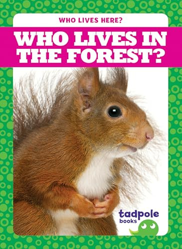 Who Lives in the Forest? - 9781620319567 by Jenny Fretland VanVoorst, Dana Fleming, 9781620319567