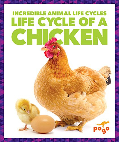 Life Cycle of a Chicken - 9781624968075 by Karen Latchana Kenney, Dana Fleming, 9781624968075