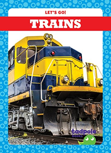 Trains - 9781624969980 by Tessa Kenan, Dana Flemming, 9781624969980