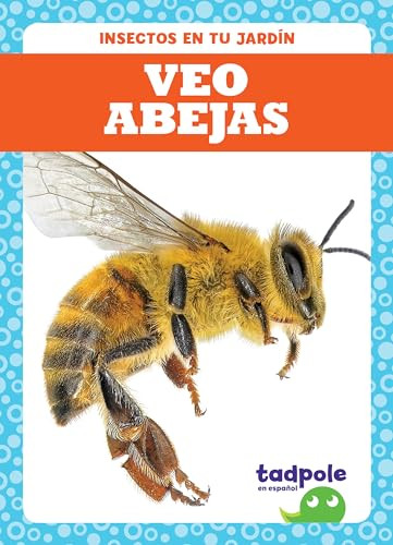 Veo abejas (I See Bees) (Spanish Edition) - 9781641286848 by Genevieve Nilsen, 9781641286848