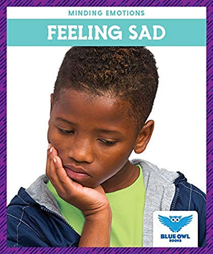 Feeling Sad - 9781645271604 by Amber Bullis, MLIS, 9781645271604