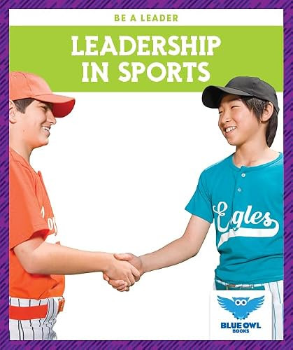 Leadership in Sports - 9781645272335 by James Hancock, 9781645272335