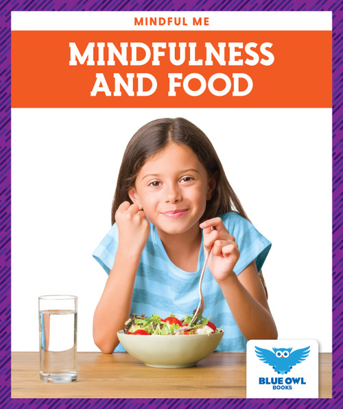 Mindfulness and Food - 9781645271673 by Amber Bullis, MLIS, 9781645271673