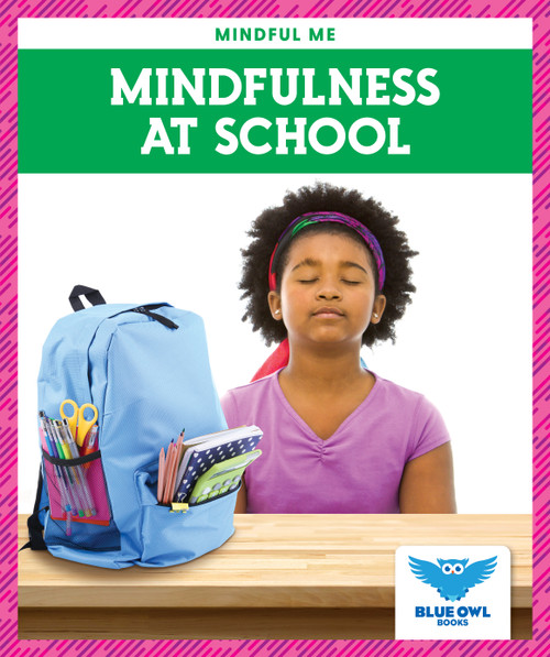 Mindfulness at School - 9781645271734 by Amber Bullis, MLIS, 9781645271734