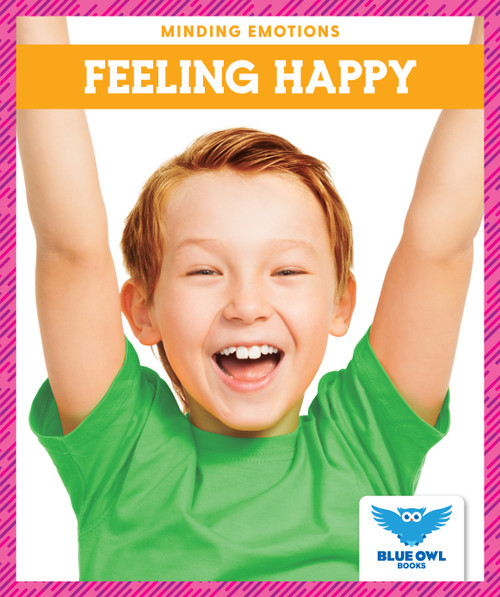 Feeling Happy - 9781645271529 by Amber Bullis, MLIS, 9781645271529