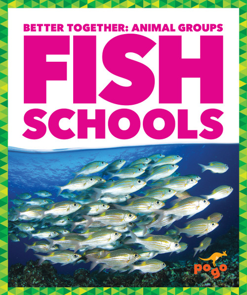 Fish Schools by Karen Latchana Kenney, 9781641288453