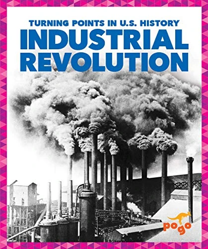 Industrial Revolution - 9781645271413 by Veronica B. Wilkins, 9781645271413
