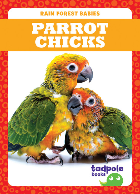 Parrot Chicks by Genevieve Nilsen, 9781645274988