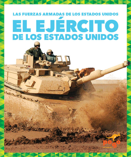 El Ejército de los Estados Unidos (U.S. Army) (Spanish Edition) by Allan Morey, 9781645276210