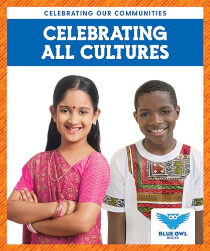 Celebrating All Cultures - 9781645273660 by Abby Colich, Mark Turetsky, 9781645273660
