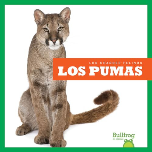 Los pumas (Cougars) (Spanish Edition) by Marie Brandle, 9781645278726