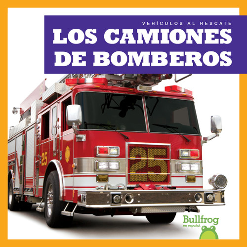 Los camiones de bomberos (Fire Trucks) (Spanish Edition) by Bizzy Harris, 9781636901831