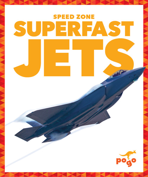 Superfast Jets by Alicia Z. Klepeis, 9781645279617