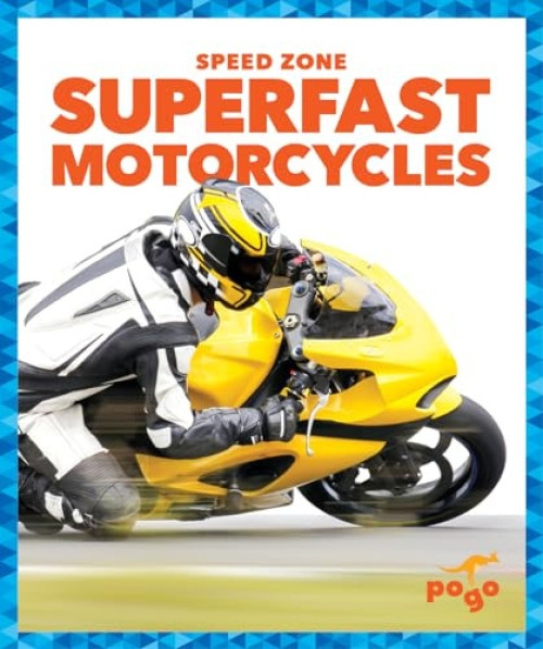 Superfast Motorcycles - 9781645279648 by Alicia Z. Klepeis