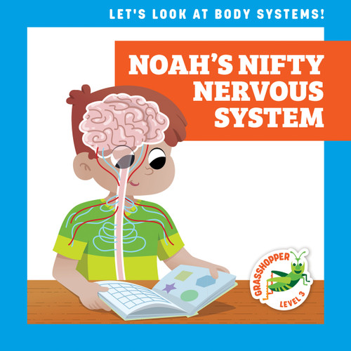 Noah's Nifty Nervous System - 9781636906485 by Mari Schuh, Ed Myer, 9781636906485