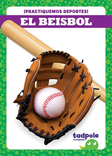El beisbol (Baseball) (Spanish Edition) - 9781636903927 by Tessa Kenan, 9781636903927