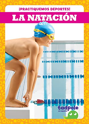 La natación (Swimming) (Spanish Edition) - 9781636904108 by Tessa Kenan, 9781636904108