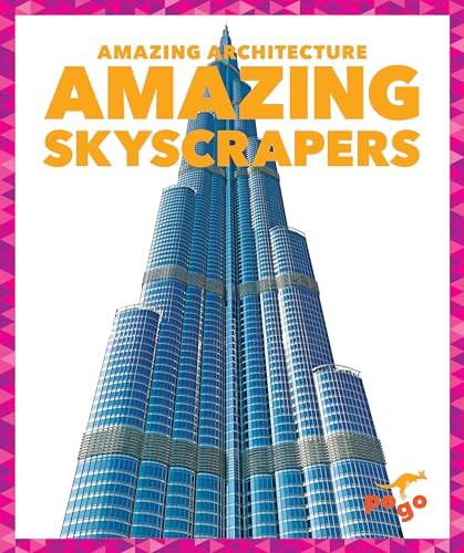Amazing Skyscrapers by Anita Nahta Amin, 9781636907444