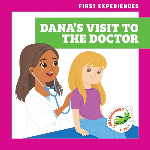 Dana's Visit to the Doctor by Mari Schuh, Daniela Massironi, 9781636909219