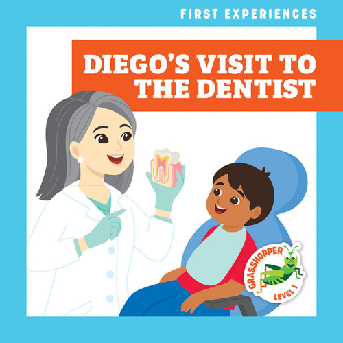 Diego's Visit to the Dentist by Mari Schuh, Daniela Massironi, 9781636909240