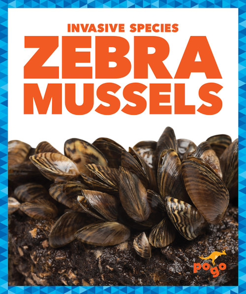 Zebra Mussels by Alicia Z. Klepeis, 9781636908045