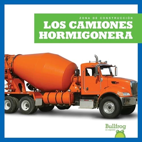 Los camiones hormigonera (Concrete Mixers) (Spanish Edition) by Rebecca Pettiford, 9781636909905