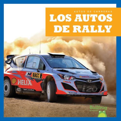 Los autos de rally (Rally Cars) (Spanish Edition) - 9781636909646 by Bizzy Harris, 9781636909646