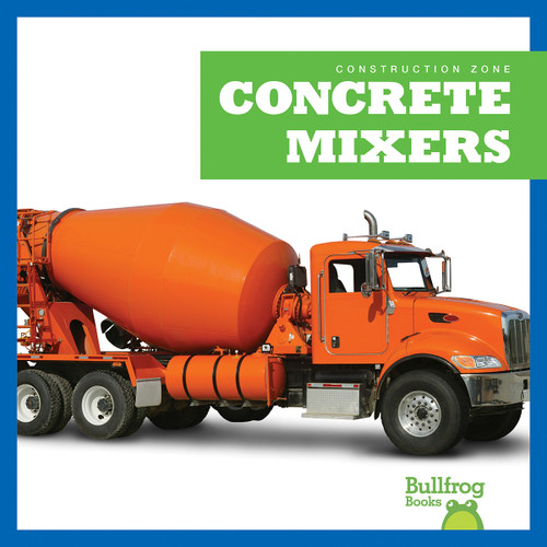 Concrete Mixers - 9781636908533 by Rebecca Pettiford, 9781636908533