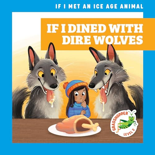 If I Dined with Dire Wolves - 9781636909400 by Jenna Lee Gleisner, Michelle Simpson, 9781636909400