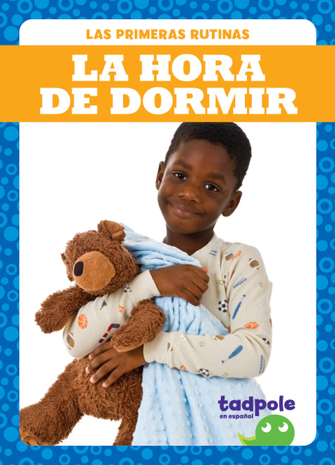 La hora de dormir (Bedtime) (Spanish Edition) - 9798885240215 by Jenna Lee Gleisner, 9798885240215