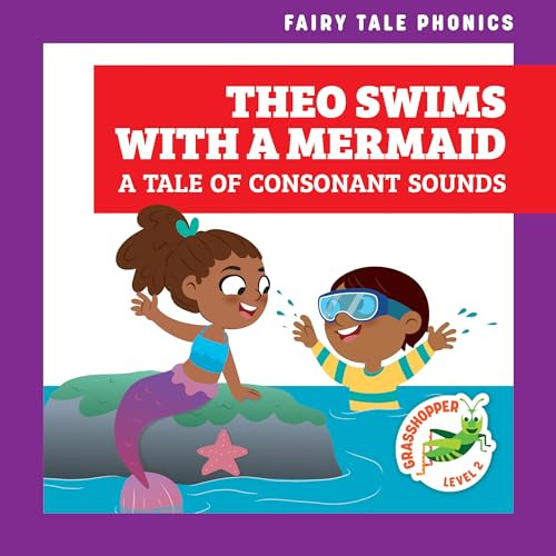 Theo Swims with a Mermaid (A Tale of Consonant Sounds) - 9798885242790 by Rebecca Donnelly, Carissa Harris, 9798885242790