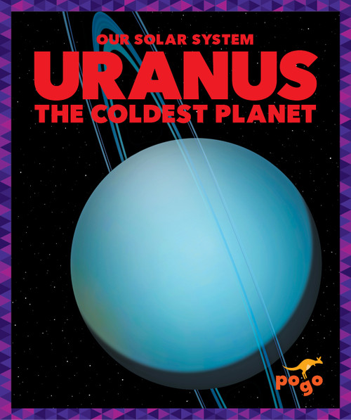 Uranus: The Coldest Planet - 9798885243742 by Mari Schuh, 9798885243742