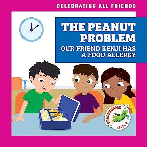 The Peanut Problem (Our Friend Kenji Has a Food Allergy) by Kirsten McDonald, Michael Emmerson, 9798885248891