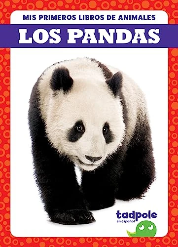 Los pandas (Pandas) (Spanish Edition) by Natalie Deniston, 9798885248747