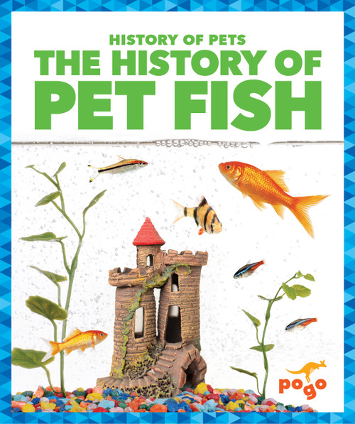 The History of Pet Fish - 9798885246149 by Alicia Z. Klepeis, N/A, 9798885246149