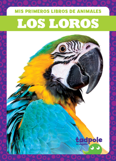 Los loros (Parrots) (Spanish Edition) - 9798885248693 by Genevieve Nilsen, N/A, 9798885248693