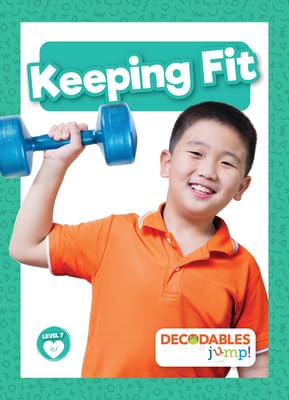 Keeping Fit - 9798885247702 by William Anthony, 9798885247702