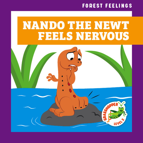 Nando the Newt Feels Nervous by Megan Atwood, Carissa Harris, 9798889969693