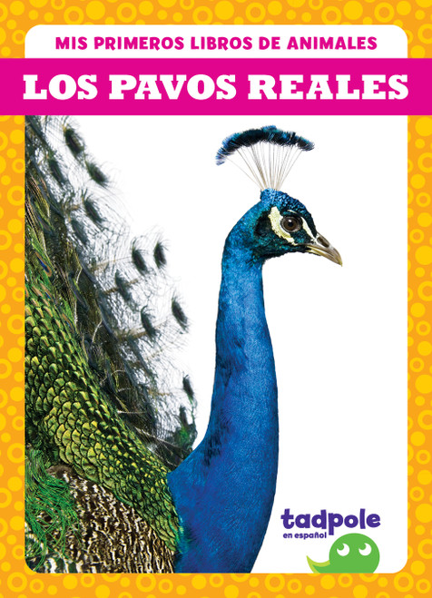 Los pavos reales (Peacocks) (Spanish Edition) by Natalie Deniston, 9798889967323
