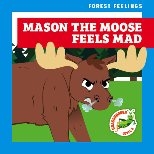 Mason the Moose Feels Mad - 9798889969679 by Megan Atwood, Carissa Harris, 9798889969679