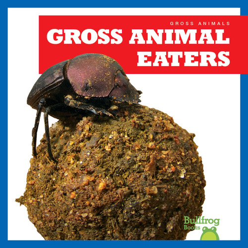 Gross Animal Eaters - 9798892130608 by Katie Chanez, 9798892130608